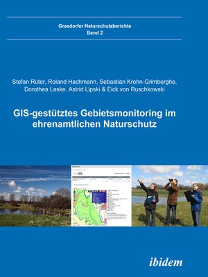 cover image of GIS-gestütztes Gebietsmonitoring im ehrenamtlichen Naturschutz